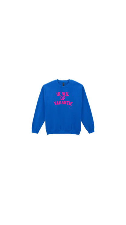 NIEUW Trui: “Ik wil op Vakantie” Blauw met Neon Roze