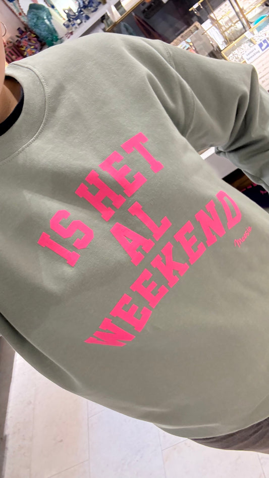 NIEUW Trui: “Is het al weekend” Groen met neon Roze