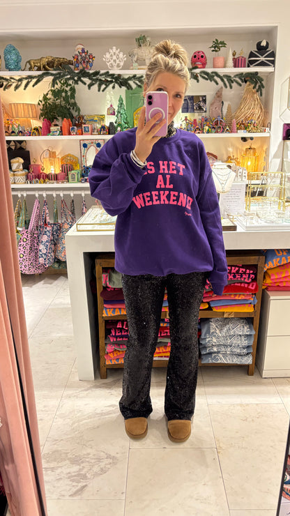 Trui: “Is het al weekend” Paars met neon Roze